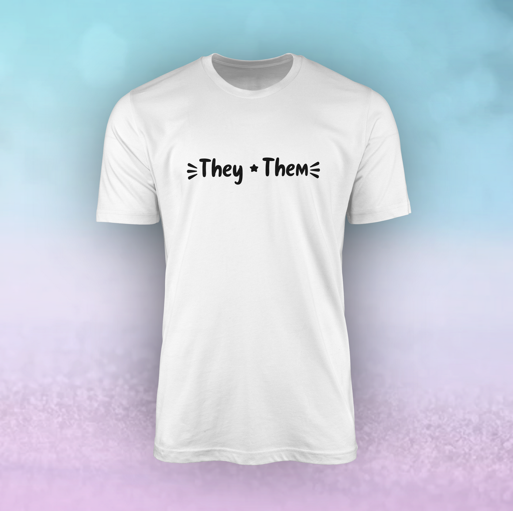 Non Binary Pronoun T-Shirt